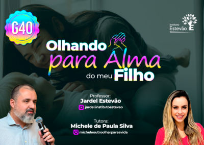 Olhando para Alma do meu filho | G40