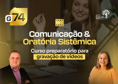 G74 | Grupo de Comunicação & Oratória Sistêmica